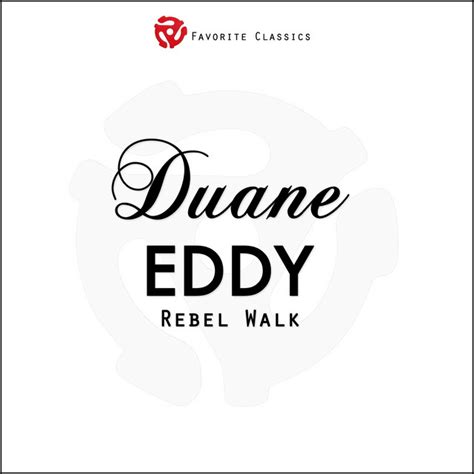 Rebel Walk Album By Duane Eddy Spotify