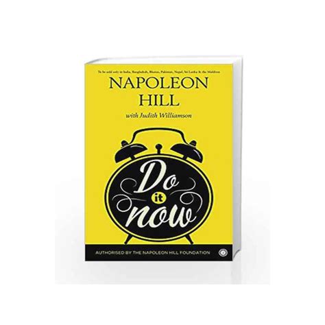 Do It Now By Napoleon Hill With Judith W Buy Online Do It Now Book