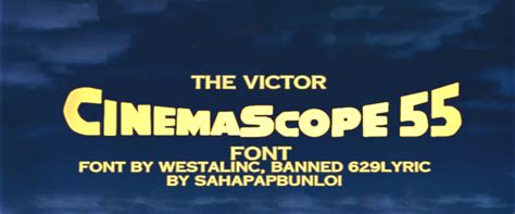 The Victor Cinemascope 55 Font By Sahapapbunloi On Deviantart