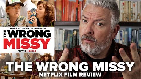 The Wrong Missy 2020 Netflix Film Review Youtube