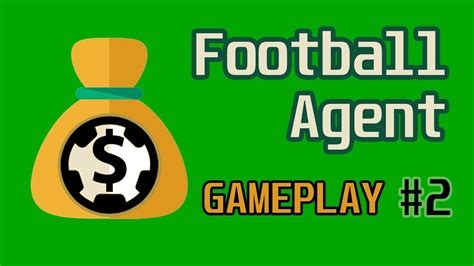 Football Agent Gameplay 2 Youtube