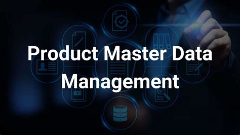 Understanding The Product Master Data Management Integration