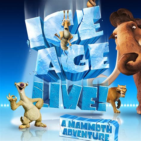 Ice Age Live Monlove