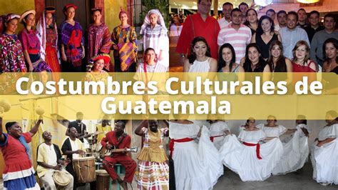 Costumbres Culturales De Guatemala Guiabnb