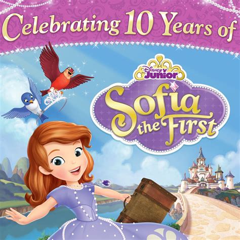 Disney Junior On Twitter Tomorrow Is The 10 Year Anniversary Of Sofia