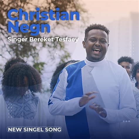Chirstian Neng Single By Bereket Tesfaye Spotify