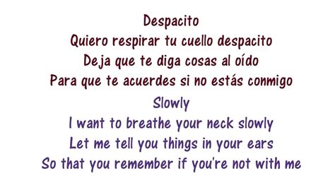 Daddy yankee) (letras y canción para escuchar) ay fonsi dy oh, oh no, oh no oh, yeah diridiri, dirididi daddy go. Despacito Lyrics in English and Spanish Luis Fonsi ft ...