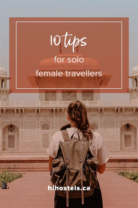 10 Tips For Solo Female Travellers Female Travel Solo Travel Tips