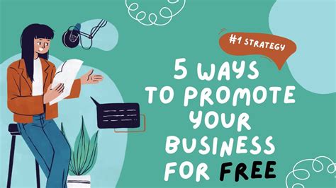 Top 5 Free Strategies To Promote Your Business Expert Tips And