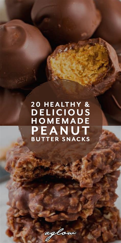 20 Healthy And Delicious Homemade Peanut Butter Snacks Homemade Peanut Butter Peanut Butter