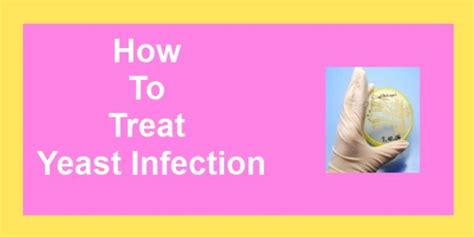 How To Treat Yeast Infection Best Treatments Ever Your Health Orbit