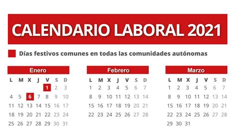 El calendario laboral para 2021 recoge un total de 12 días festivos más los dos que fijan las administraciones locales. El calendario laboral de 2021 establece cinco puentes en ...