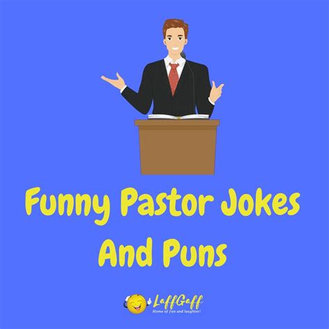 18 Hilarious Pastor Jokes To Answer Your Laughter Prayers