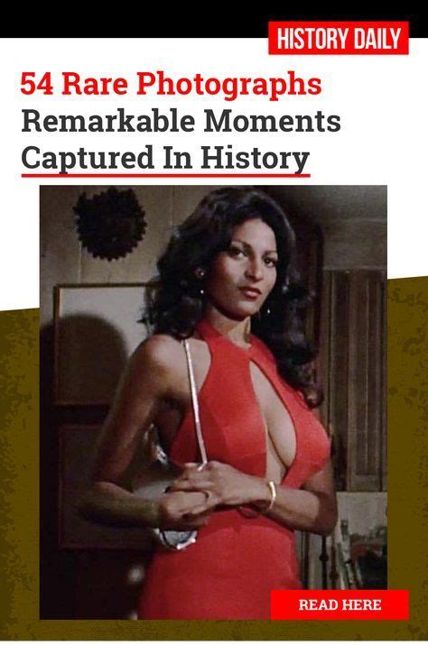 54 Rare Historical Photos That Took It Way Too Far Foxy Brown Pam