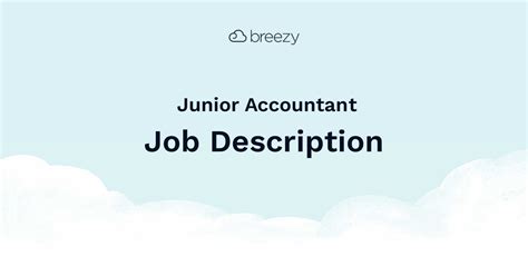 Junior Accountant Job Description Breezy Hr