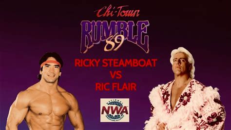 Ricky Steamboat Vs Ric Flair Nwa Chi Town Rumble Youtube