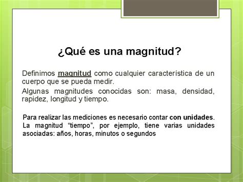 Magnitudes Y Unidades Objetivos Relacionar Magnitudes Fsicas Y