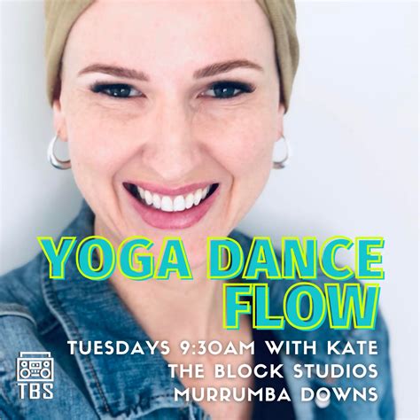 Yoga Dance Flow — The Block Studios