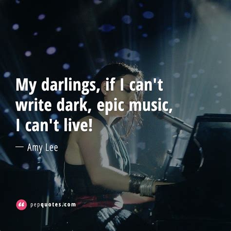 My Darlings If I Cant Write Dark Epic Music I Cant Live Amy Lee