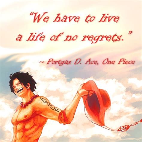 Life Of No Regrets Manga Anime One Piece One Piece Quotes Ace Quote
