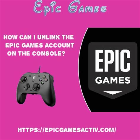 How Can I Unlink The Epic Games Account On The Console By Epic Games Dec 2023 Medium