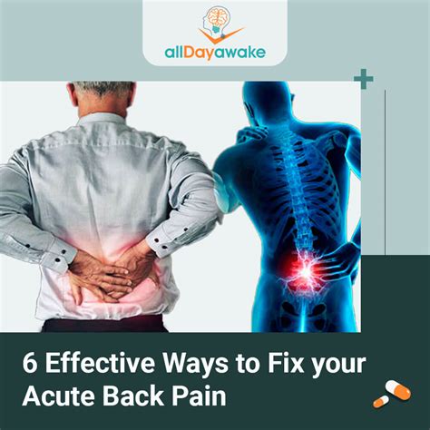 6 Effective Ways To Fix Your Acute Back Pain