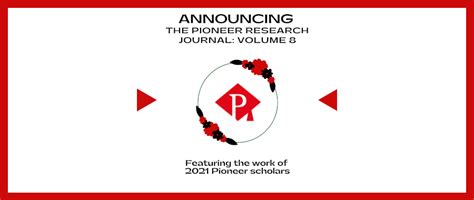 Announcing The Publication Of 2021 Pioneer Research Journal Pioneer