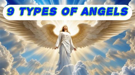 9 Types Of Angels Seraphim Cherubim Thrones Dominions Virtues