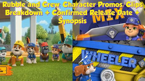 Rubble And Crew Character Promosclips Breakdown Confirmed Release