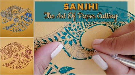 Sanjhi The Art Of Paper Cutting Paper Cutting Art Youtube