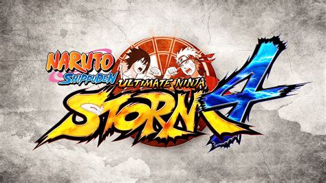 Naruto Shippuden Ultimate Ninja Storm 4 The Power Of