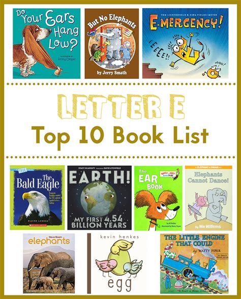 Letter E Top 10 Book List — Abc See Hear Do