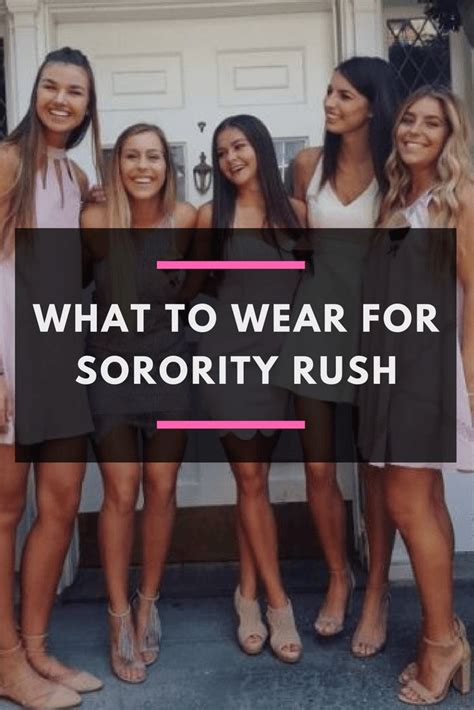 What To Wear For Rush Society19 Sorority Recruitment Outfits Rush