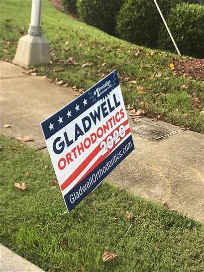 Gladwell Orthodontics Political Yard Signs Running Jason