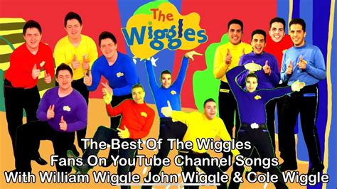 The Best Of The Wiggles Fans On Youtube Channel Songs Compilation 1