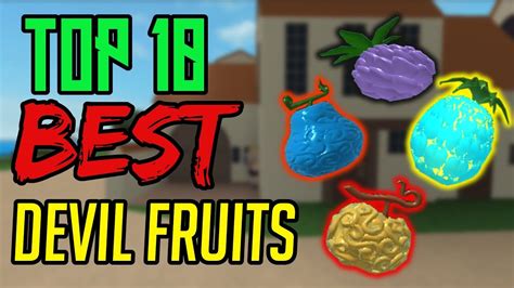Top 10 Best Devil Fruits In Steves One Piece Roblox Axiore Youtube