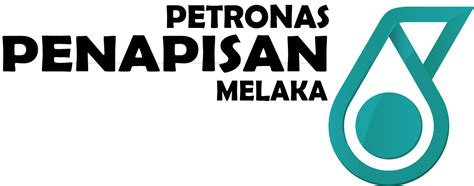 Petronas penapisan (melaka) sdn bhd. Petronas Penapisan Melaka - Tiara Ophir Sdn Bhd