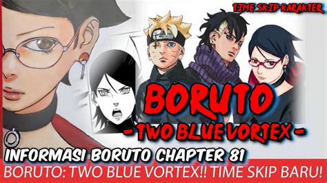 Boruto Chapter Info Boruto Two Blue Vortex Design Sarada Uchiha Pasca Time Skip Youtube