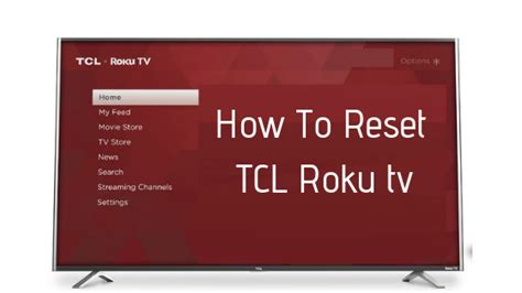 How to reset your roku box or streaming stick. How To Reset TCL Roku TV
