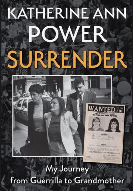 Katherine Ann Powers Story Of Surrender And Redemption The