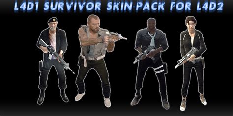 L4d1 Survivors Skin Pack Left 4 Dead 2 Mods