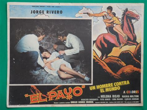 Jorge Rivero El Payo Un Hombre Contra El Mundo Cartel D Cine 7000