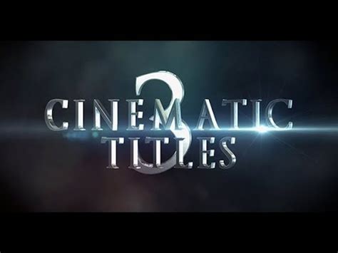 Cinematic Titles 3 - After Effects Template - YouTube