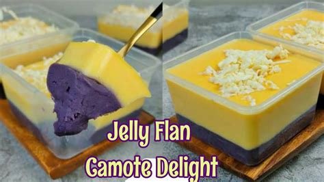 Jelly Flan Camote Delight Easy Recipe And Yummy Dessert Youtube