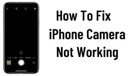 Fix Iphone Camera Not Working How To Fix Iphone Camera Fix Iphone