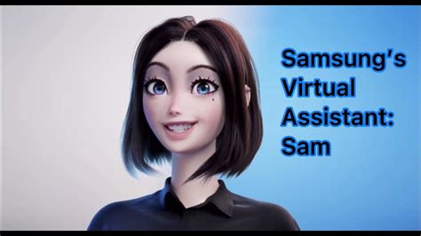 Sam The Samsung Virtual Assistant Youtube