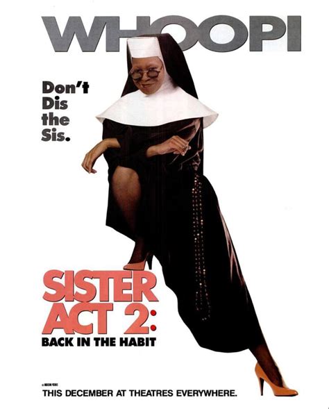 Poster For Sister Act 2 1993 Sister Act Urban Music Sisters