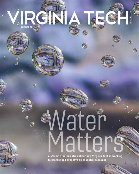 Virginia Tech Magazine Summer 2021 By Virginia Tech Issuu