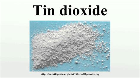 Tin Dioxide Youtube