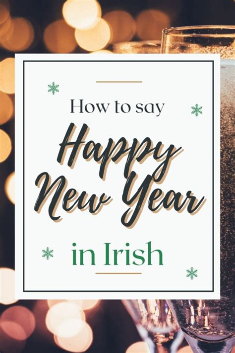 How To Say Happy New Year In Irish Mama Loves Ireland